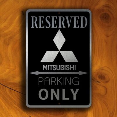 Mitsubishi Parking Only Sign