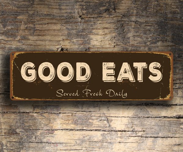 Good Eats Sign