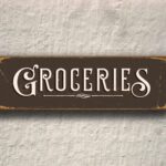 Groceries Sign 3
