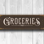 Groceries Sign 4