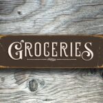 Groceries Sign 5