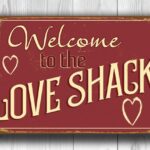 Love Shack Sign 2