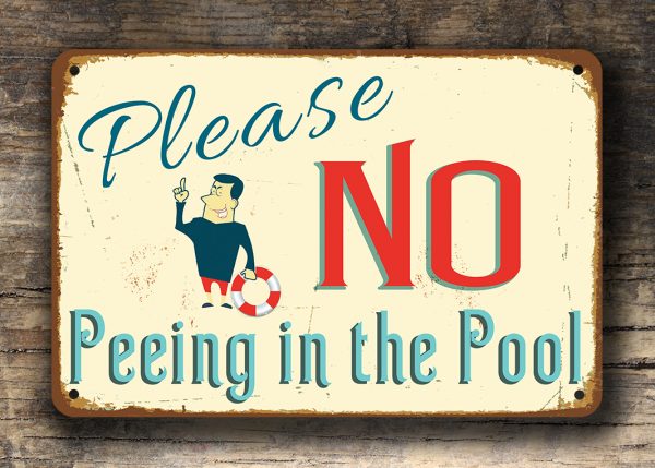 No Peeing Pool Signs
