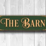 The Barn Sign sign 3