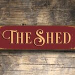 The Shed Sign - Outdoor Signs