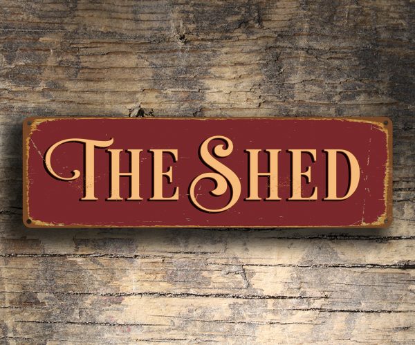 The Shed Sign - Outdoor Signs | Classic Metal Signs