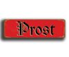 Prost Sign