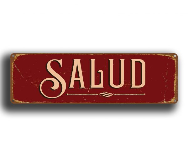 Salud Sign