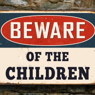 Beware of the Children Sign