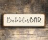Bubbles Bar Sign