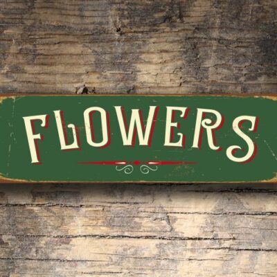 Flowers Sign