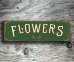 Flowers Sign