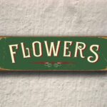 Flowers Sign 5