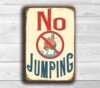 No Jumping Sign