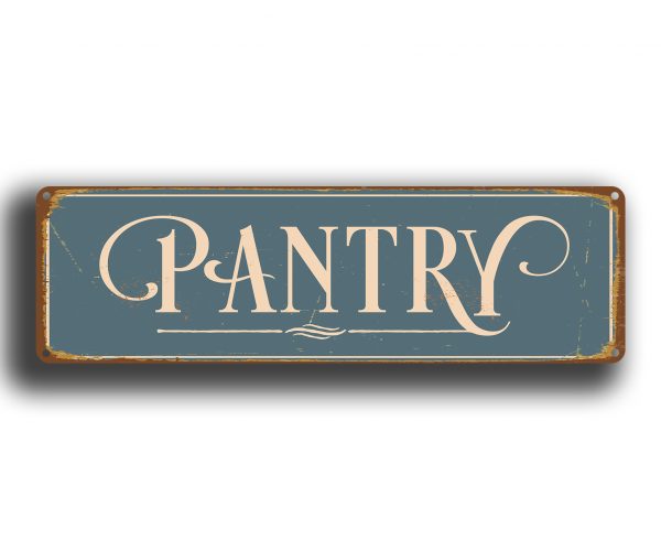 Pantry Sign