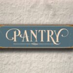 Pantry Sign 4