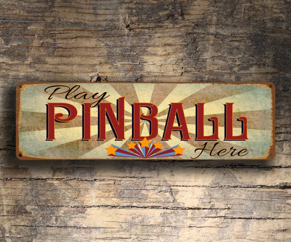 Play Pinball Here Sign