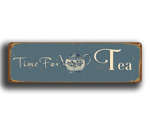 Time for Tea Sign
