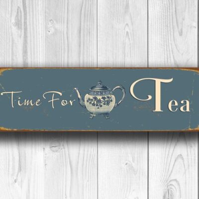 Time for Tea Sign