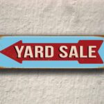 Yard Sale Sign 4