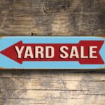 Yard Sale Sign 5