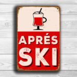 Apres Ski Sign 1