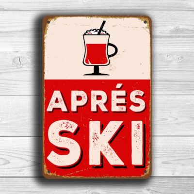 Aprés Ski Sign