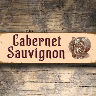 Cabernet Sauvignon Sign