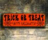 Trick or Treat Sign