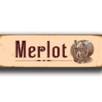 Merlot Sign 2