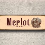 Merlot Sign 5