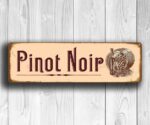 Pinot Noir Wall Sign