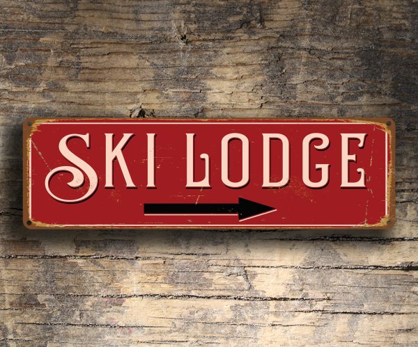 Ski Lodge Sign 2 Ski Lodge Sign