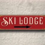Ski Lodge Sign 3