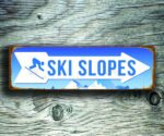 Ski Slopes Arrow Sign