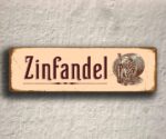 Zinfandel Wine Signs