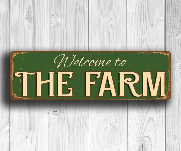 Welcome to the Farm Sign 4