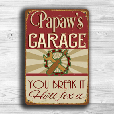 Papaw's Garage Sign
