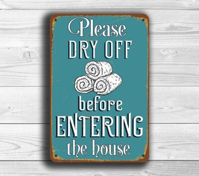 please-dry-off-before-entering-house-pool-rules-signs-1