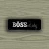 BOSS LADY SIGN