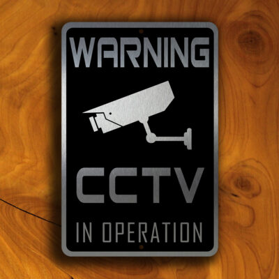 CCTV Surveillance Sign