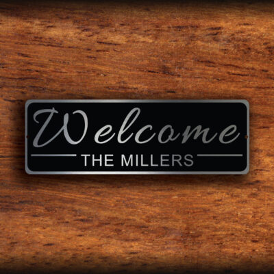 CUSTOM WELCOME SIGN