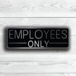 EMPLOYEES-ONLY-SIGN-2