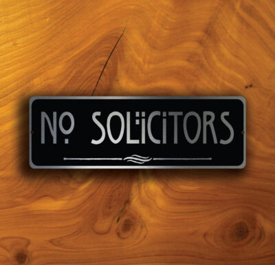 NO SOLICITORS SIGN