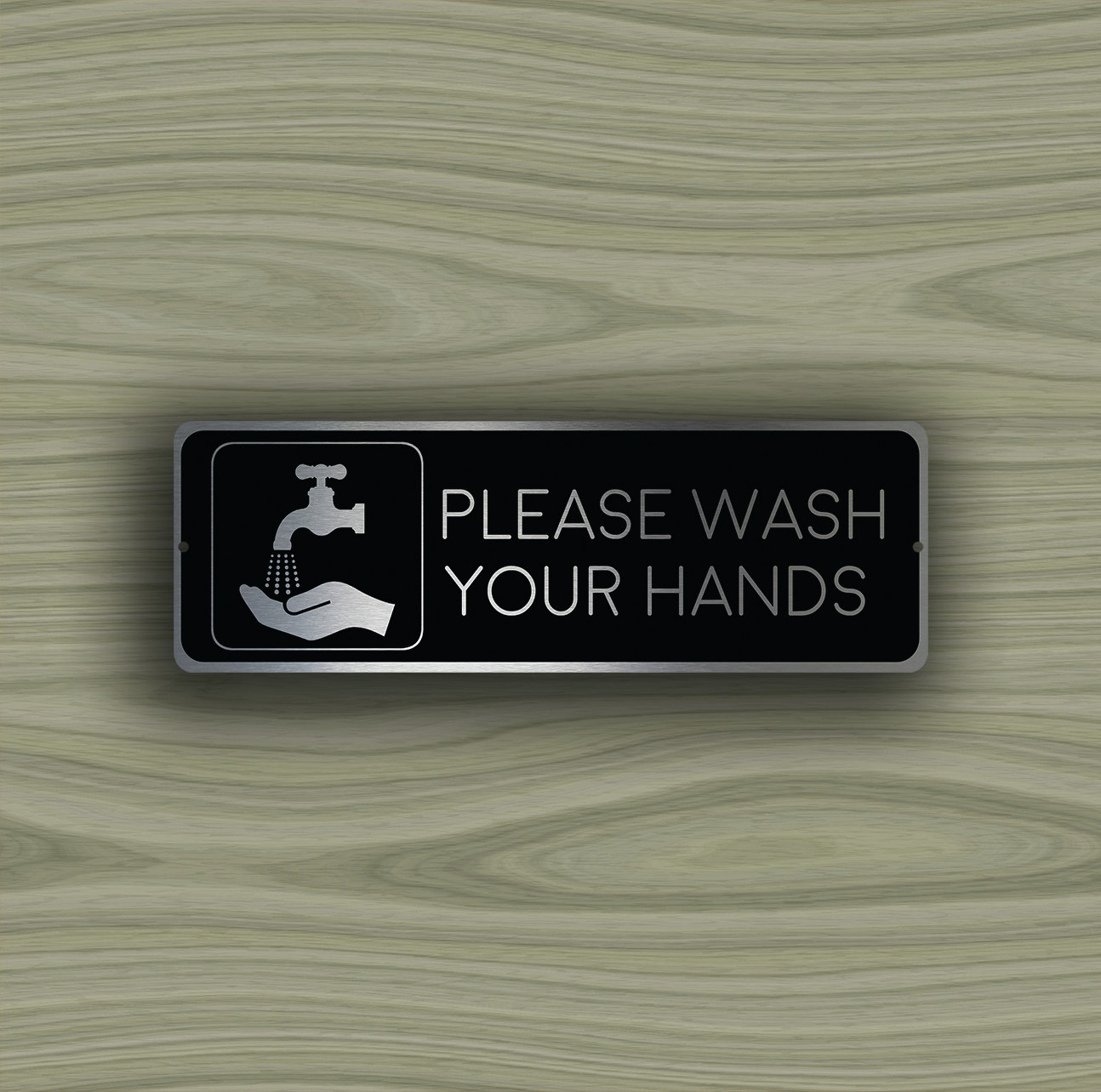 Please WASH YOUR HANDS Sign