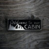 welcome-cabin-sign-1