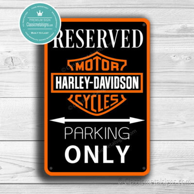 Harley Davidson Parking Only Sign