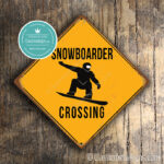Classic Metal signs – Snowboarder Crossing Sign 2