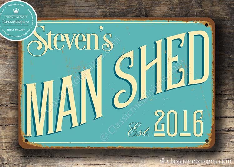 Man Shed Sign