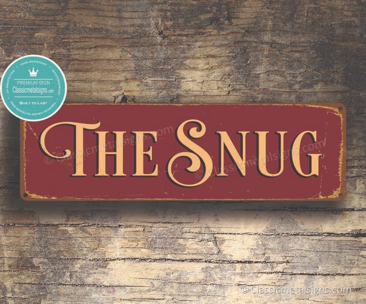 The Snug Sign